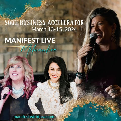 Manifest MKE Soul Business Accelerator with Tara Nolan, Sara Connell & Wendy Babcock